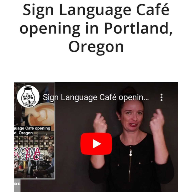 Sign Language Café opening in Portland, Oregon | The Daily Moth SLcafeOpeningInPortland 768x768