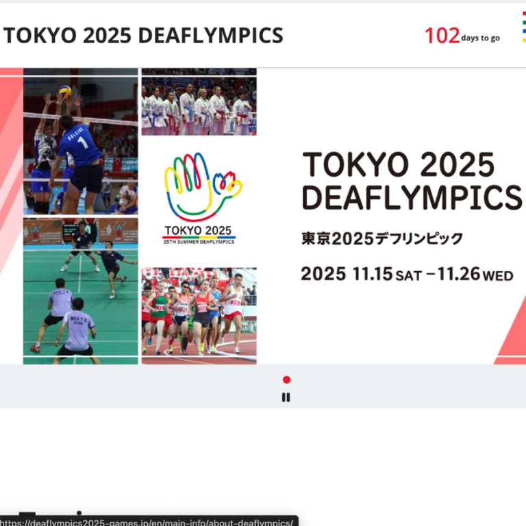 TOKYO 2025 DEAFLYMPICS | Nov 15 - 26 TOKYO 2025 DEAFLYMPICS 768x768
