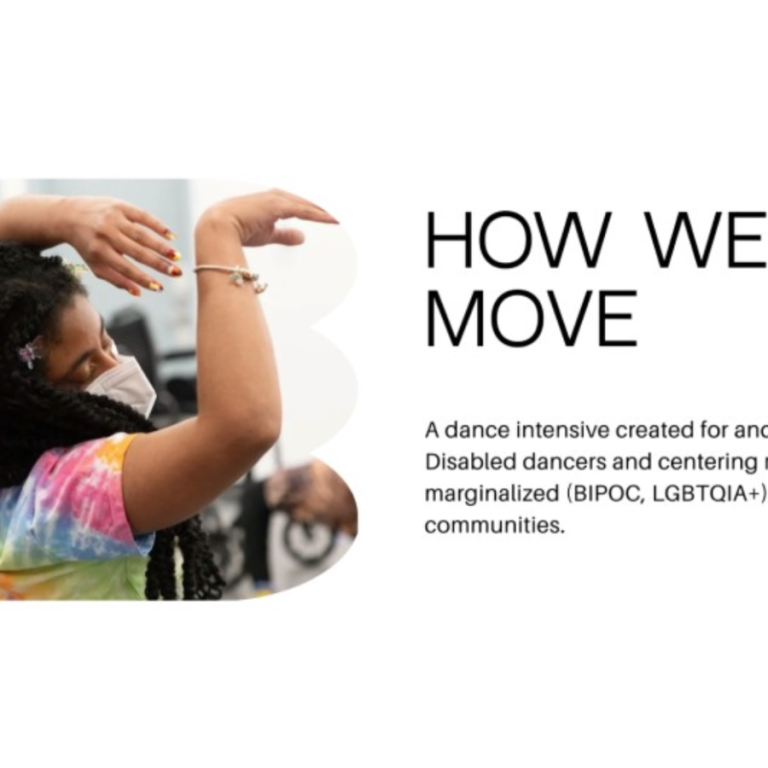 Announcing Next 'How We Move' Program for D/deaf & Disabled Dance Artists | The Dance Entrhusiast Announcing Next How We Move Program For Ddeaf Disabled Dance Artists 768x768