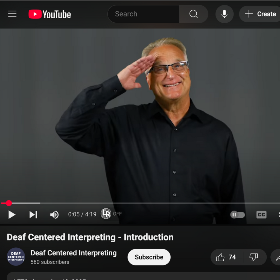 Deaf Centered Interpreting – Introduction | YouTube – NeoHear